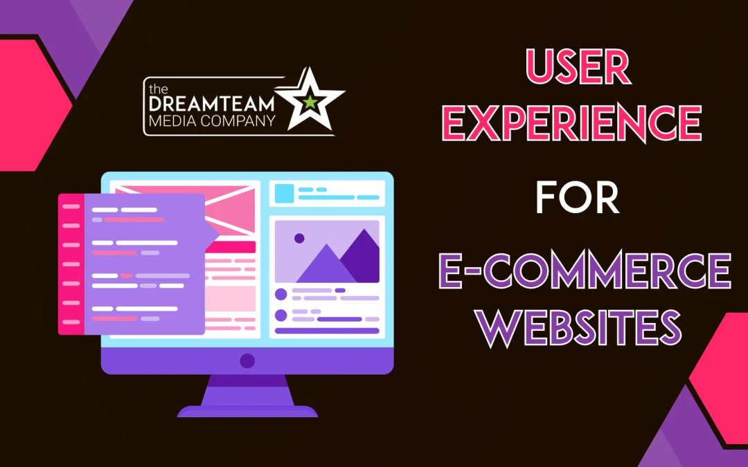 Why User Experience (UX) is Important for E-commerce Websites?